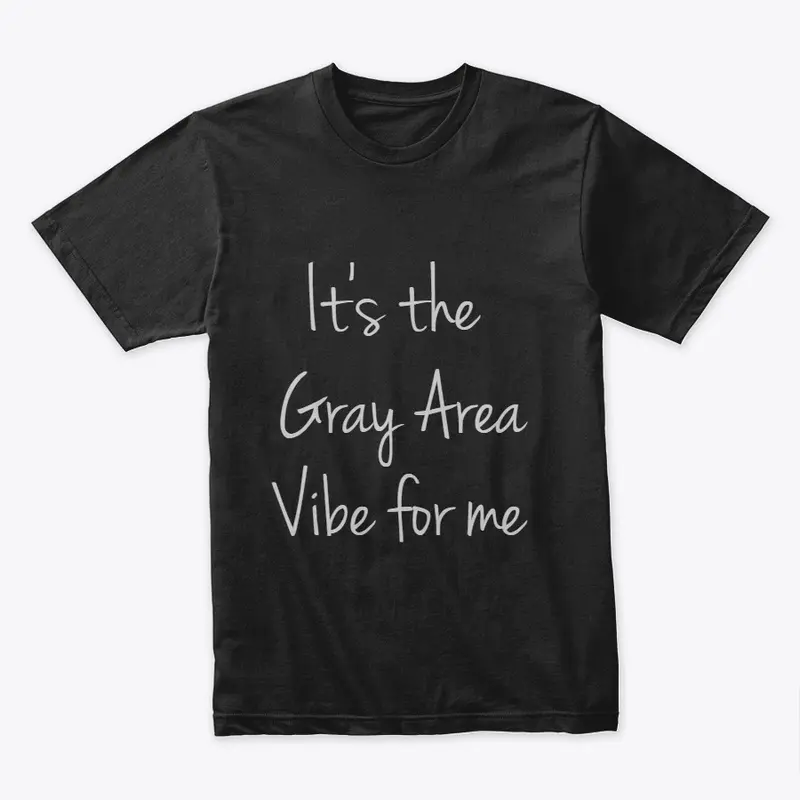 Respect The Gray